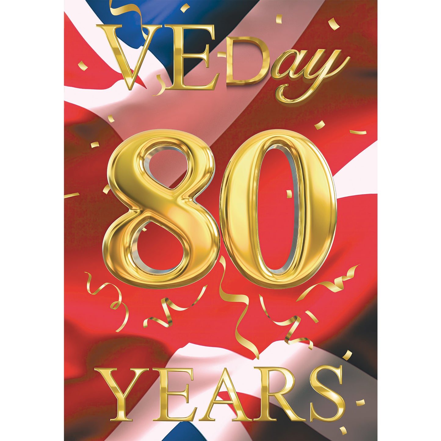 RD082 VE Day 80 Years Flag Poster – 6 Pack Posters Height 44cm