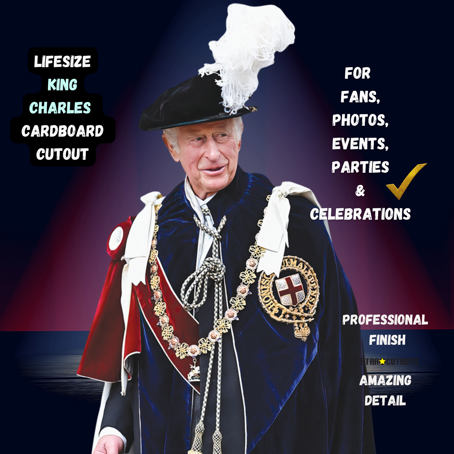 King Charles Royal Family Garter Cardboard Cutout - mycardboardcutout